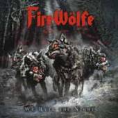 FIREWOELFE  - CD WE RULE THE NIGHT