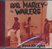 MARLEY BOB & THE WAILERS  - CD BEST 67-71 -FEEL ALRIGHT
