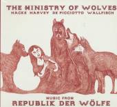 MINISTRY OF WOLVES  - CD MUSIC FROM REPUBLIK DER WOLFE