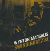 MARSALIS WYNTON  - CD SWINGIN' INTO THE 21ST