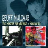 MULDAUR GEOFF  - 2xCD SECRET HANDSHAKE/PASSWORD