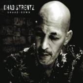 STRENTZ CHAD  - CD SHAKE-DOWN