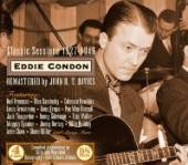 CONDON EDDIE  - 4xCD CLASSIC SESSIONS 1927-1949