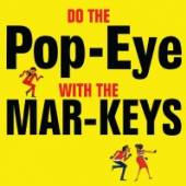 MAR-KEYS  - CD DO THE POPEYE WITH THE..