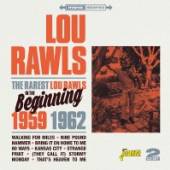 RAWLS LOU  - 2xCD RAREST LOU RAWLS -BEGININ