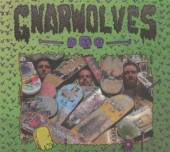GNARWOLVES  - CD GNARWOLVES