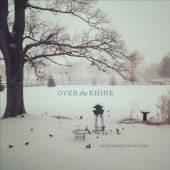 OVER THE RHINE  - CD BLOOD ORANGES IN THE SNOW