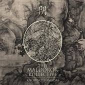THEE MALDOROR KOLLECTIVE  - CD KNOWNOTHINGISM