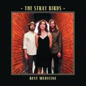 STRAY BIRDS  - CD BEST MEDICINE