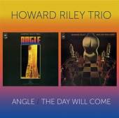 RILEY HOWARD  - CD ANGLE / THE DAY WILL COME