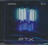 PENTATONIX  - CD PTX VOL. III