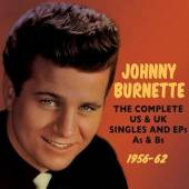 BURNETTE JOHNNY  - 2xCD COMPLETE US & UK..