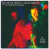 VINCENT VERONIQUE/AKSAK  - VINYL EX-FUTUR ALBUM [VINYL]