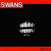 SWANS  - VINYL FILTH [VINYL]