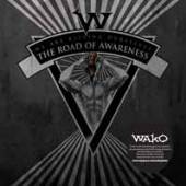 W.A.K.O.  - CDD THE ROAD OF AWARENESS