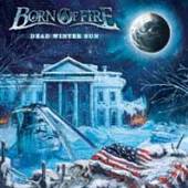 BORN OF FIRE  - CD DEAD WINTER SUN