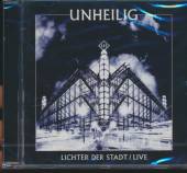 UNHEILIG  - CD LICHTER DER STADT LIVE