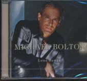 BOLTON MICHAEL  - CD LOVE SONGS