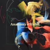 ANATOMY OF HABIT  - CD CIPHERS & AXIOMS
