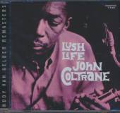 COLTRANE JOHN  - CD LUSH LIFE (RVG SERIES)