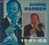 BARBER CHRIS  - CD 1961-62