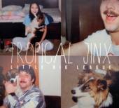 LITTLE BIG LEAGUE  - CD TROPICAL JINX