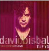 BISBAL DAVID  - CD TU Y YO TOUR EDITION