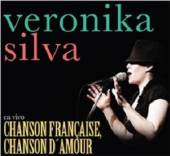 SILVA VERONIKA  - CD CHANSON FRANCAISE..