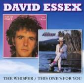 ESSEX DAVID  - 2xCD WHISPER / THIS ONE'S..