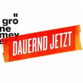 GRONEMEYER HERBERT  - CD DAUERND JETZT