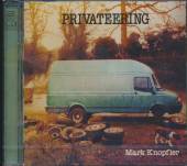 KNOPFLER MARK  - CD PRIVATEERING /2CD/ 2012