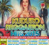  KUDURO REGGAETON HITS 2015/5,CD - supershop.sk