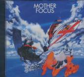 FOCUS  - CD MOTHER FOCUS