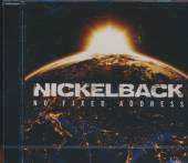 NICKELBACK  - CD NO FIXED ADDRESS