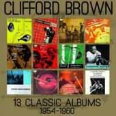 BROWN CLIFFORD  - 6xCD 13 CLASSIC ALBUMS: 1954..