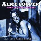 ALICE COOPER  - CD SLICKER THAN A WEASEL
