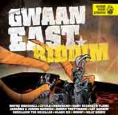 VARIOUS  - CD GWAAN EAST RIDDIM
