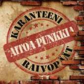 KARANTEENI RAIVOPAAT  - CD AITOA PUNKKIA