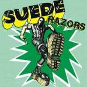 SUEDE RAZORS  - SI BOYS NIGHT OUT /7