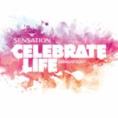 VARIOUS  - CD SENSATION - CELEBRATE LIFE