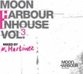 MARTINEZ  - CD MOON HARBOUR INHOUSE 3