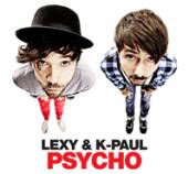 LEXY &K-PAUL  - CD PSYCHO