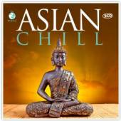 VARIOUS  - 2xCD ASIAN CHILL