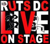 RUTS DC  - CD LIVE ON STAGE