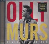 MURS OLLY  - CD NEVER BEEN BETTER