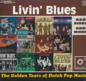 LIVIN' BLUES  - 2xCD GOLDEN YEARS OF DUTCH..