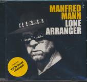 MANFRED MANN  - CD LONE ARRANGER