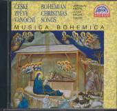 MUSICA BOHEMICA  - CD CESKE ZPEVY VANOCNI, BOHEMIAN
