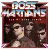 BOSS MARTIANS  - SI OUT OF TIME AGAIN /7