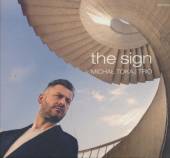 TOKAJ MICHAL TRIO  - CD THE SIGN